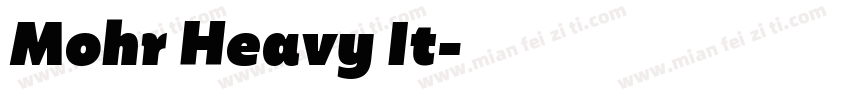 Mohr Heavy It字体转换